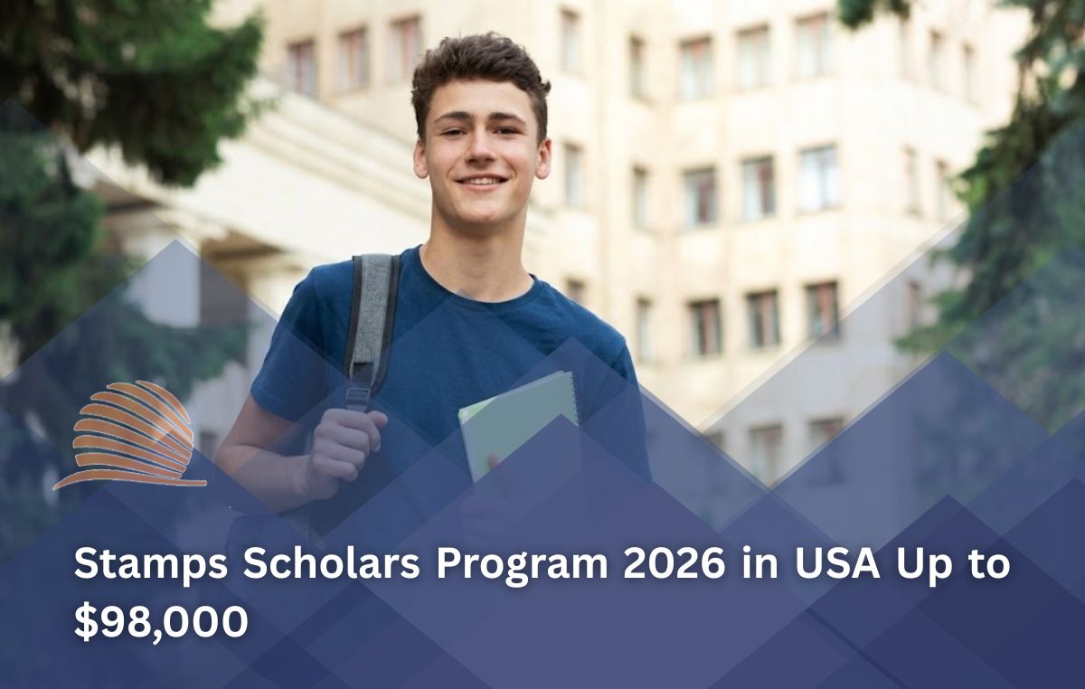 Stamps Scholars Program 2026 in USA | Up to $98,000